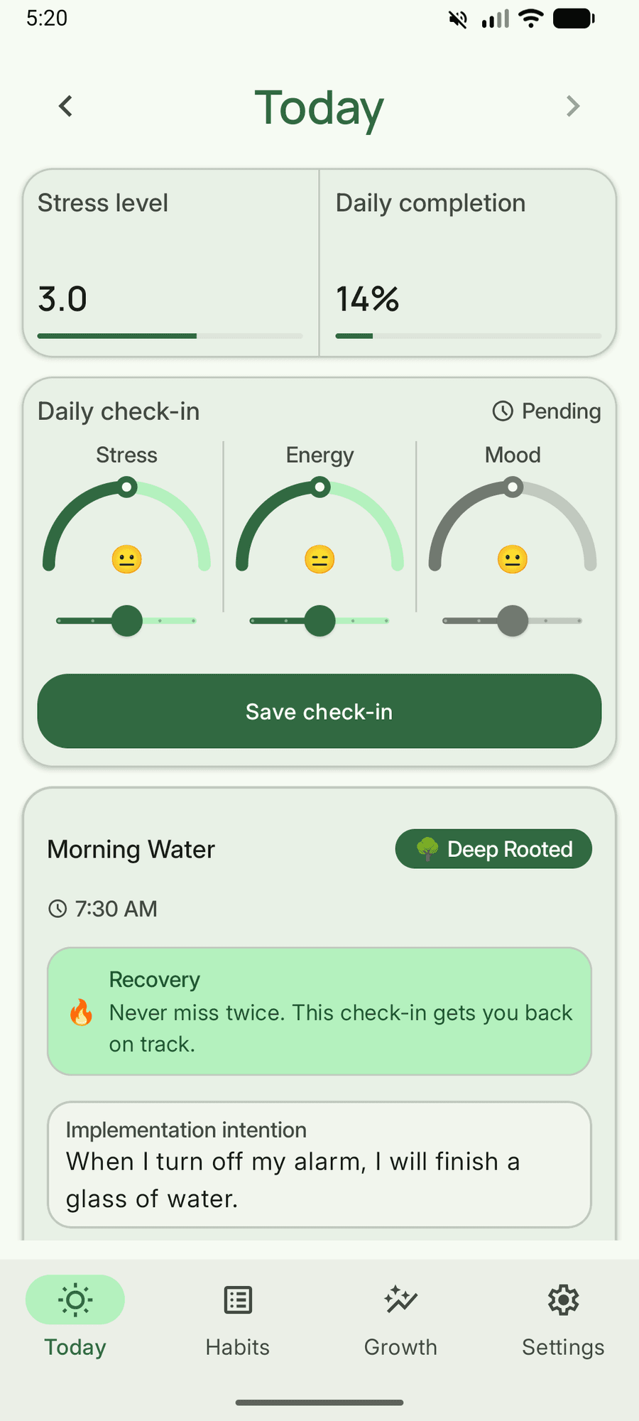 Habit Arc recovery prompt showing Never miss twice in the Today flow